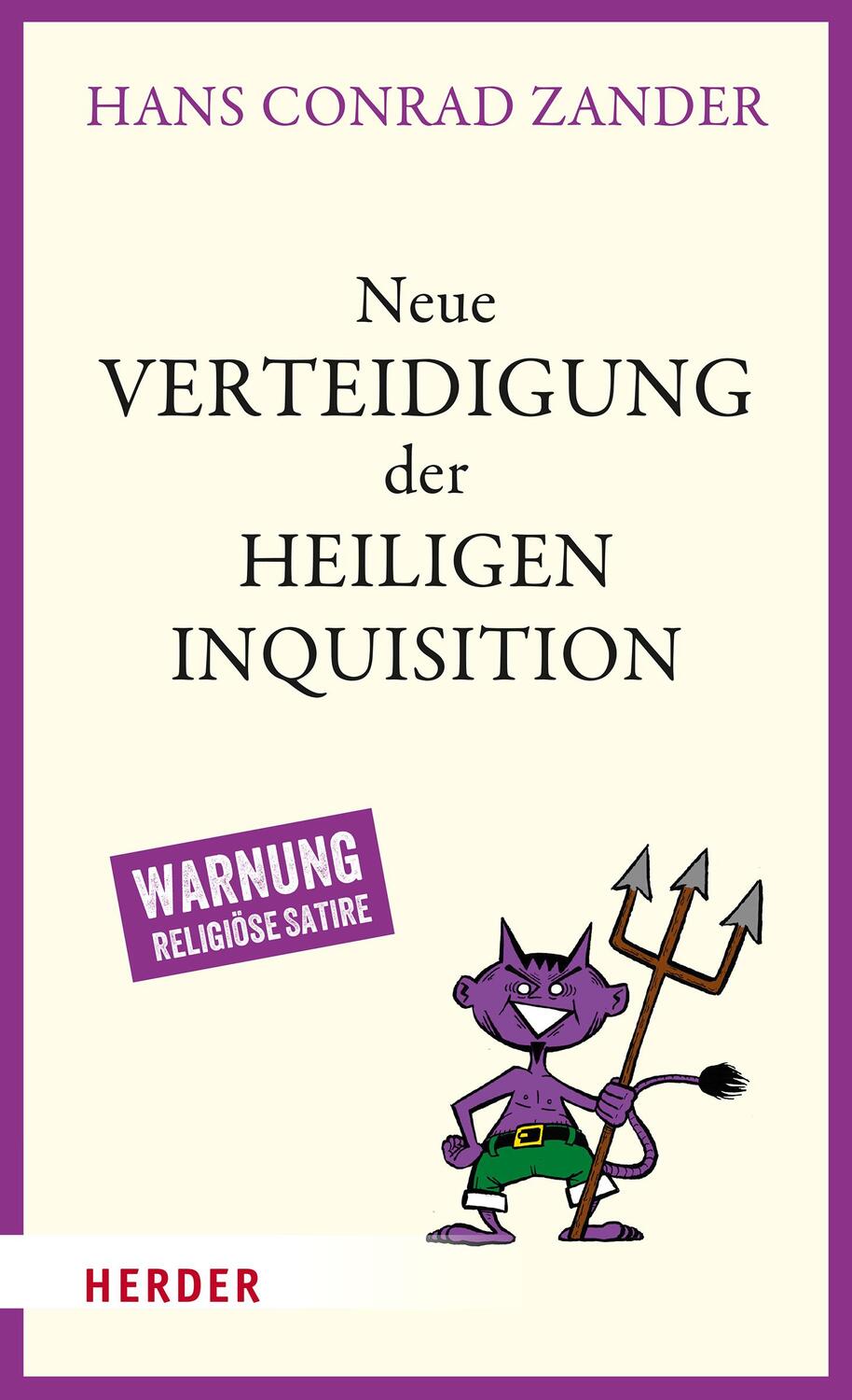 Cover: 9783451393488 | Neue Verteidigung der Heiligen Inquisition | Hans Conrad Zander | Buch