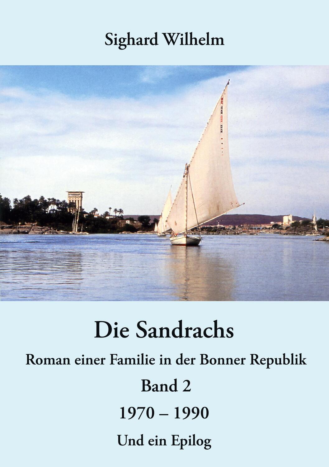 Cover: 9783753429397 | Die Sandrachs | Sighard Wilhelm | Taschenbuch | Books on Demand