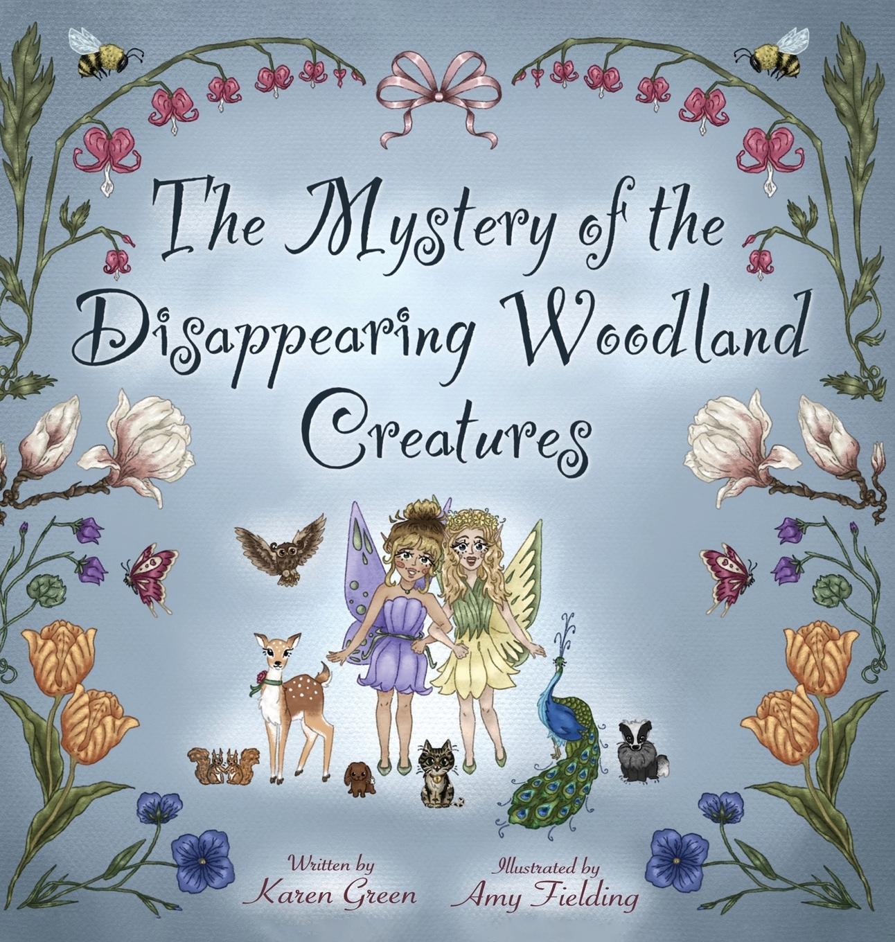 Cover: 9781917007269 | The Mystery of the Disappearing Woodland Creatures | Karen Green