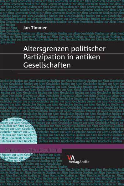 Cover: 9783938032190 | Altersgrenzen politischer Partizipation in antiken Gesellschaften