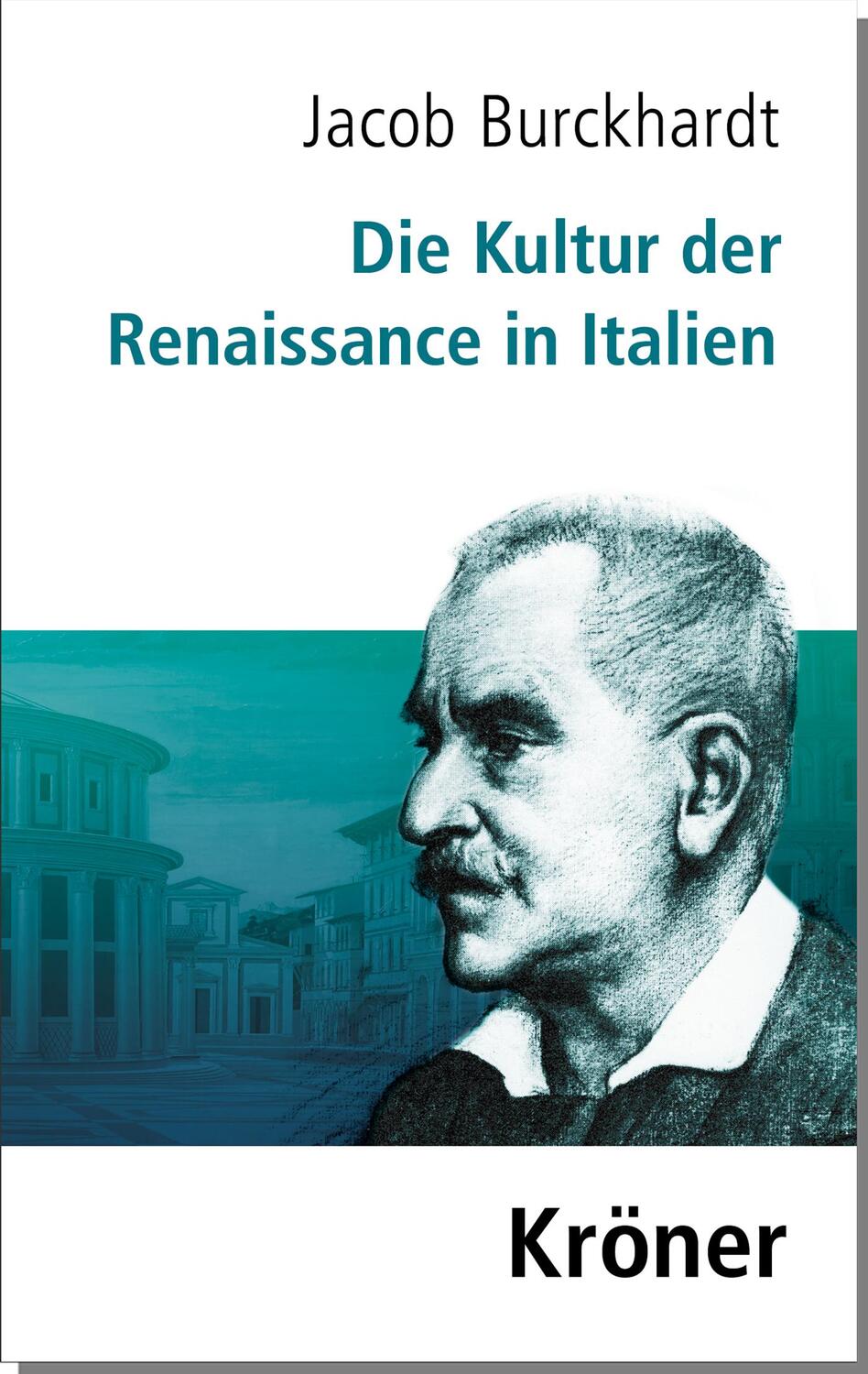 Cover: 9783520053121 | Die Kultur der Renaissance in Italien | Jacob Burckhardt | Buch | 2009