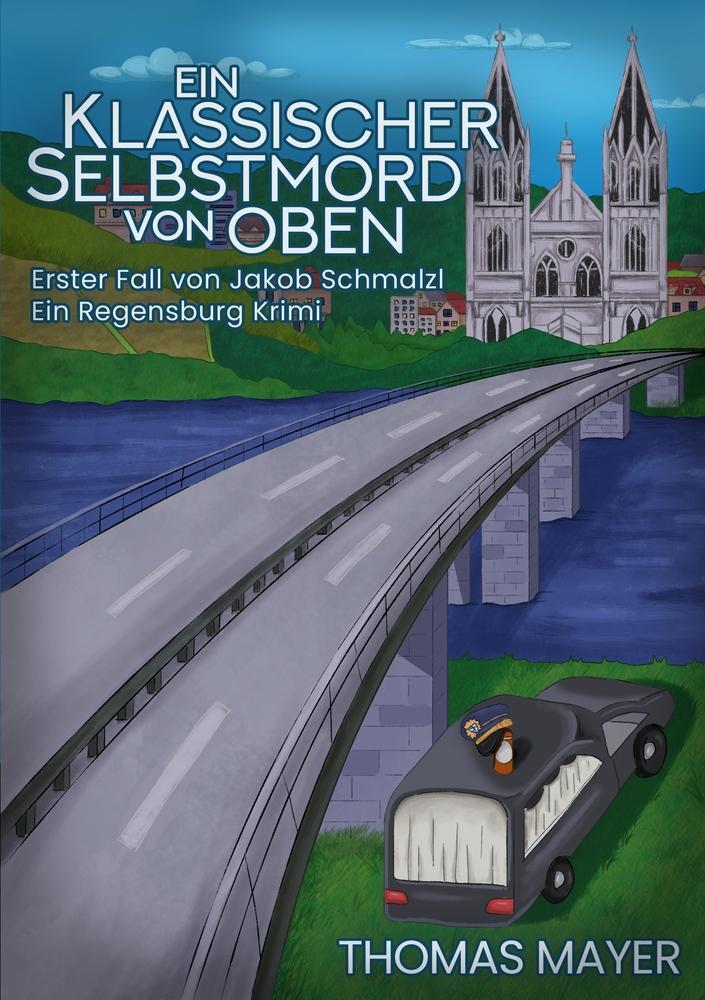 Cover: 9783757935580 | Ein Klassischer Selbstmord von oben | Erster Fall von Jakob Schmalzl