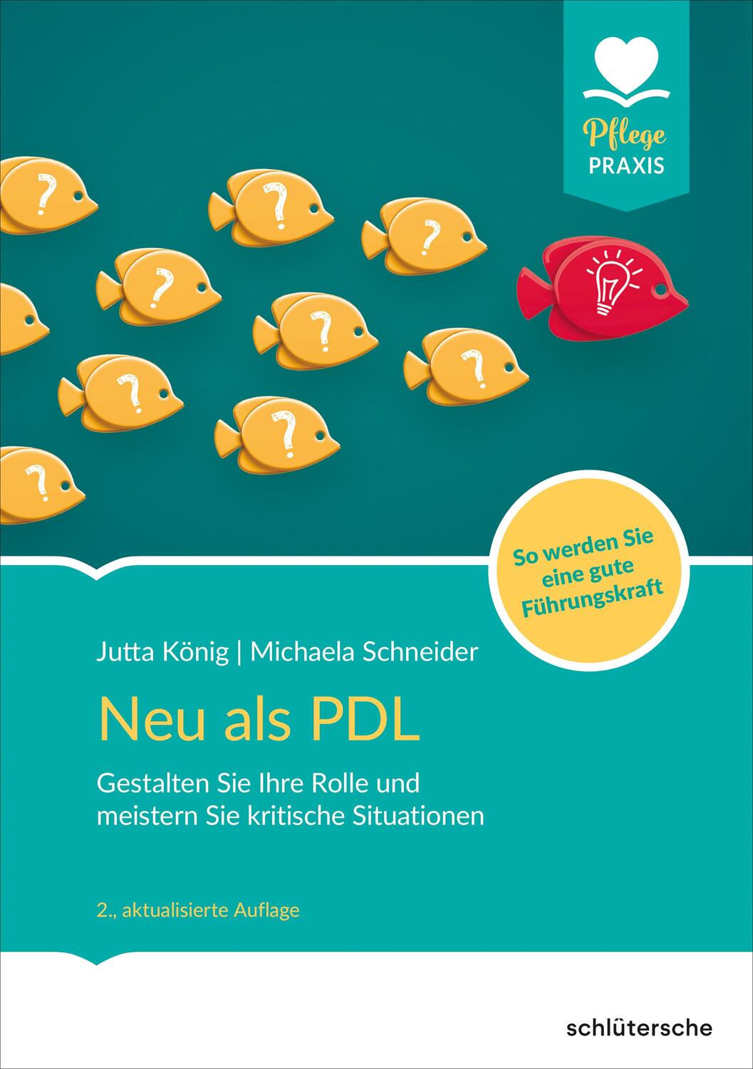 Cover: 9783842608528 | Neu als PDL | Jutta König (u. a.) | Taschenbuch | PFLEGE kolleg | 2021