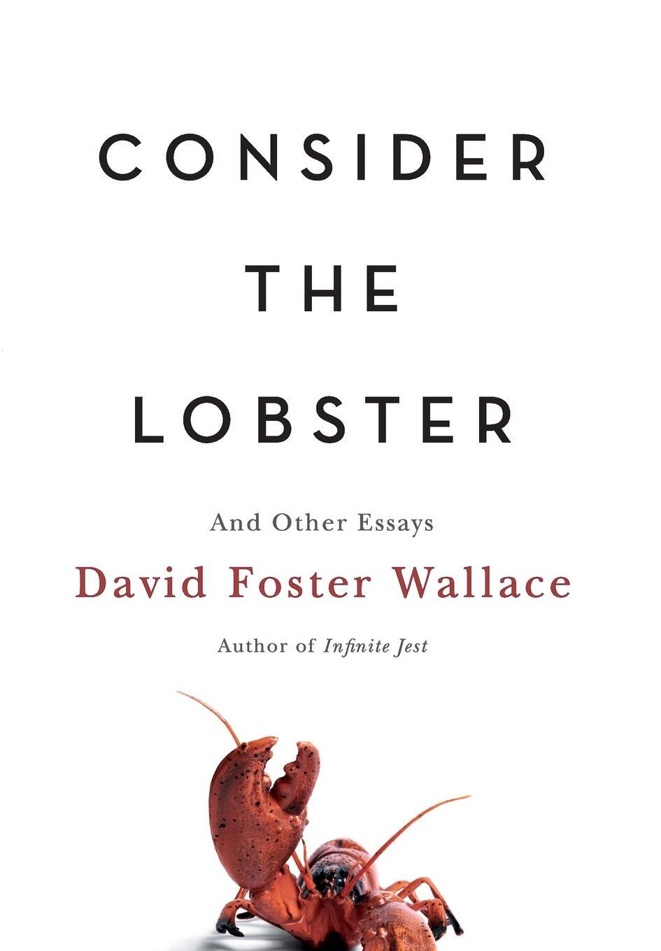 Cover: 9780316156110 | Consider the Lobster | And Other Essays | David Foster Wallace | Buch