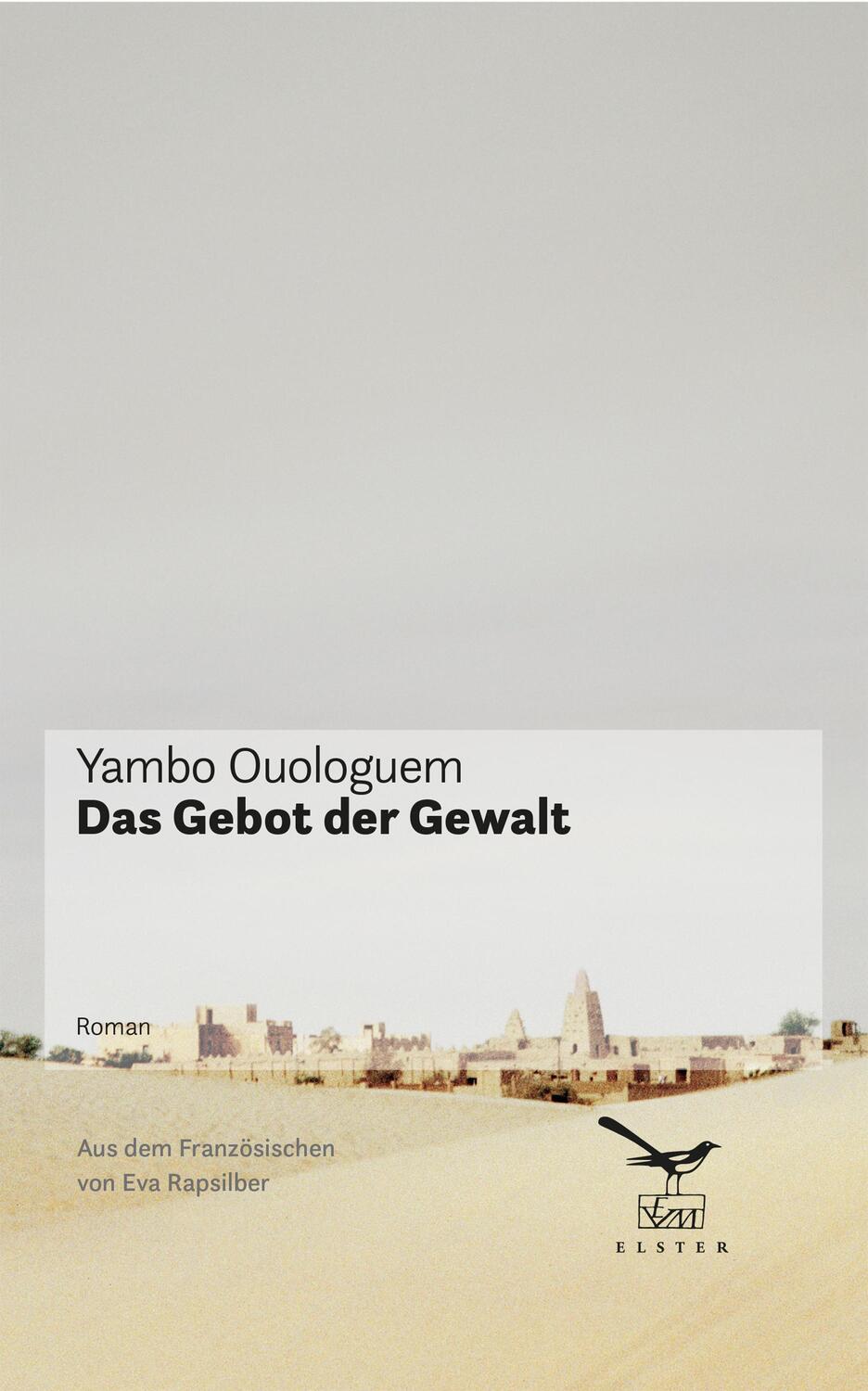 Cover: 9783906903118 | Das Gebot der Gewalt | Yambo Ouologuem | Buch | Deutsch | 2019