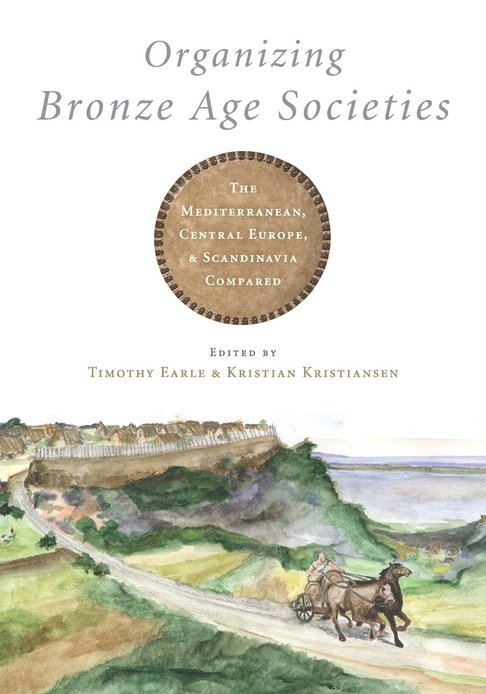 Cover: 9780521748353 | Organizing Bronze Age Societies | Kristian Kristiansen | Taschenbuch