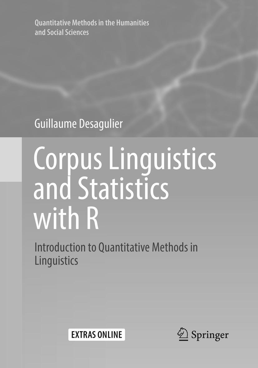 Cover: 9783319878232 | Corpus Linguistics and Statistics with R | Guillaume Desagulier | Buch