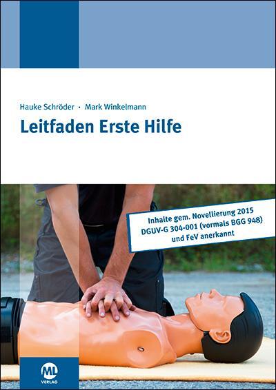 Cover: 9783944002835 | Leitfaden für Erste Hilfe | Hauke Schröder (u. a.) | Taschenbuch