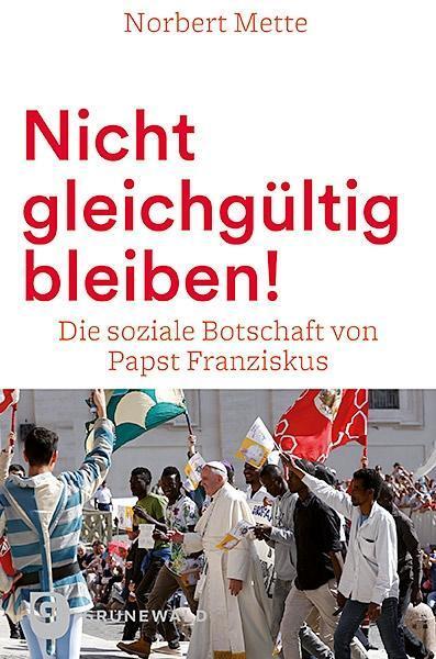 Cover: 9783786740353 | Nicht gleichgültig bleiben! | Norbert Mette | Taschenbuch | 120 S.