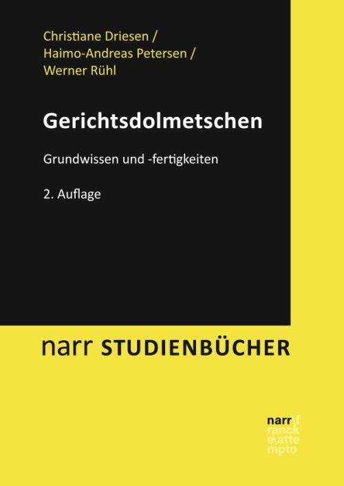 Cover: 9783823381112 | Gerichtsdolmetschen | Grundwissen und -fertigkeiten | Driesen (u. a.)
