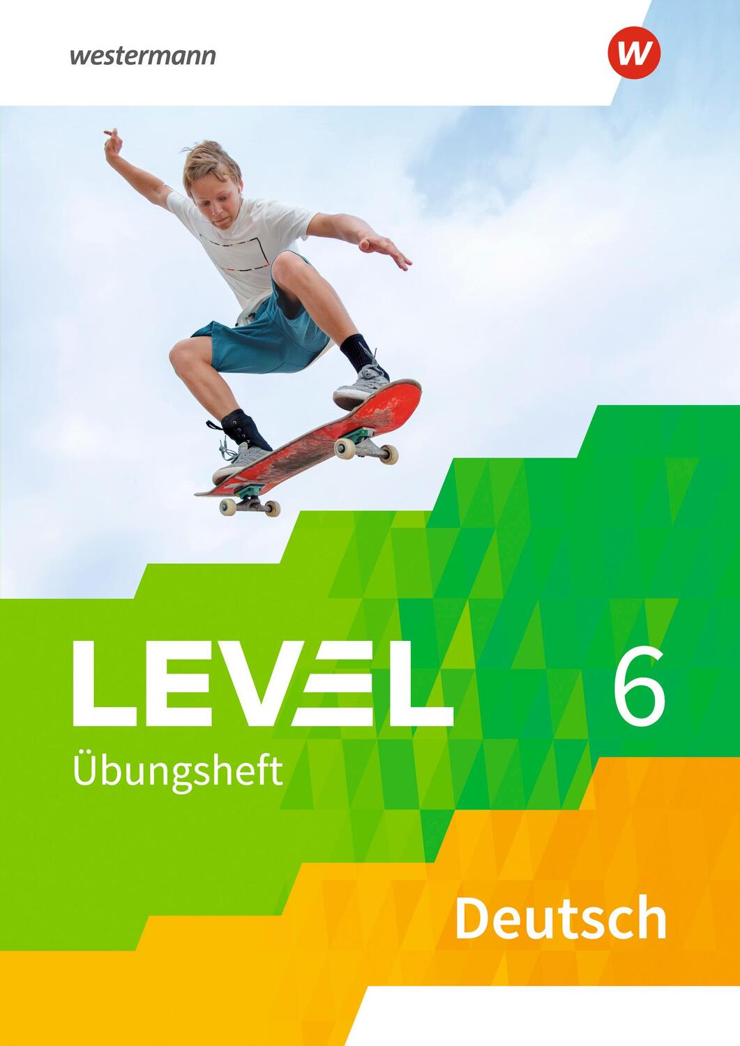 Cover: 9783141215762 | Level Übungshefte Deutsch 6. Arbeitsheft | Broschüre | Lilli Luck