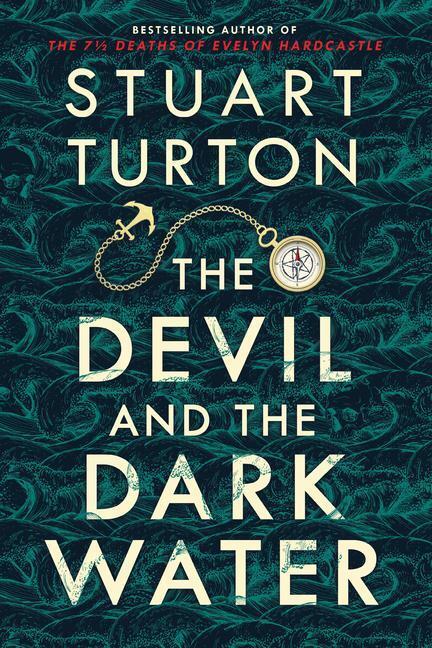 Cover: 9781728206028 | The Devil and the Dark Water | Stuart Turton | Buch | Gebunden | 2020