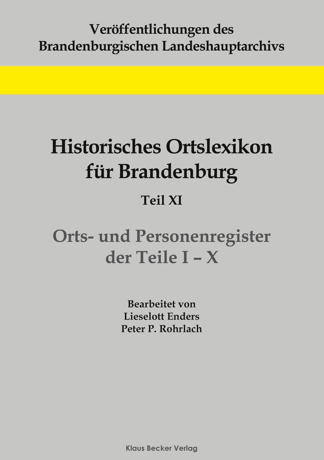 Cover: 9783883723129 | Historisches Ortslexikon für Brandenburg, Teil XI, Orts- und...