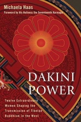 Cover: 9781559394079 | Dakini Power | Michaela Haas | Taschenbuch | Englisch | 2013