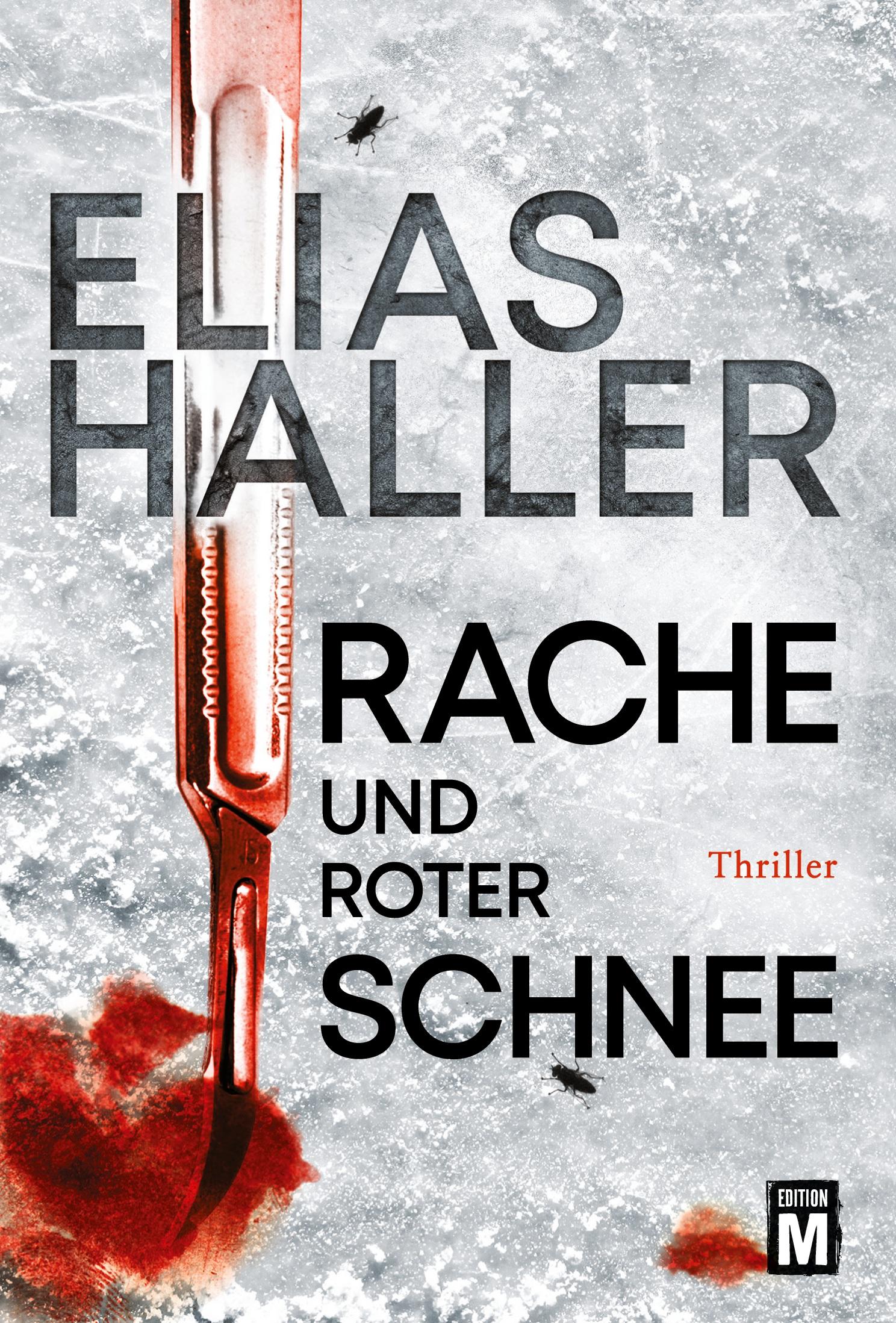 Cover: 9782919801060 | Rache und roter Schnee | Elias Haller | Taschenbuch | 394 S. | Deutsch