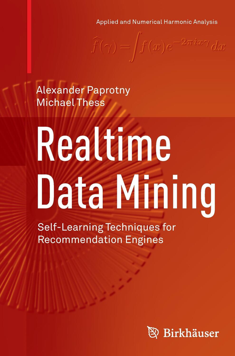 Cover: 9783319344454 | Realtime Data Mining | Michael Thess (u. a.) | Taschenbuch | Paperback