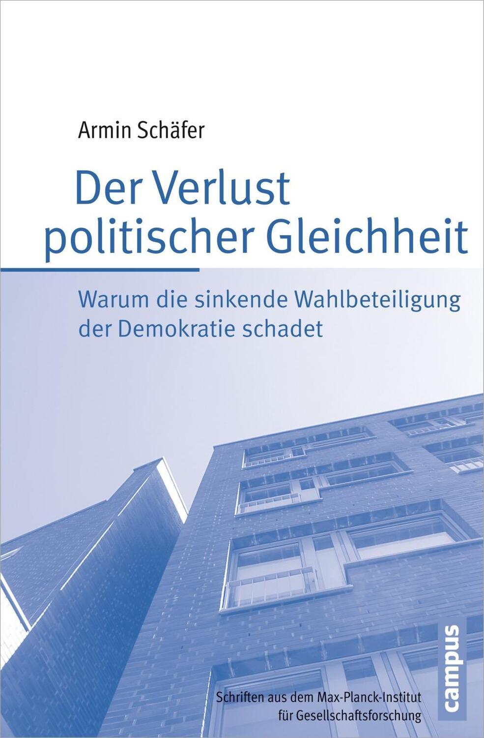 Cover: 9783593501987 | Der Verlust politischer Gleichheit | Armin Schäfer | Taschenbuch