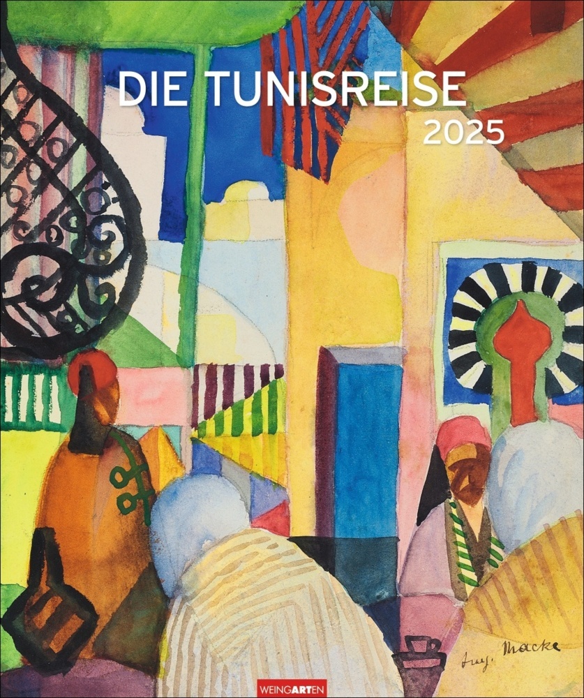 Cover: 9783839900826 | Die Tunisreise Edition Kalender 2025 | Paul/Macke, August Klee | 14 S.