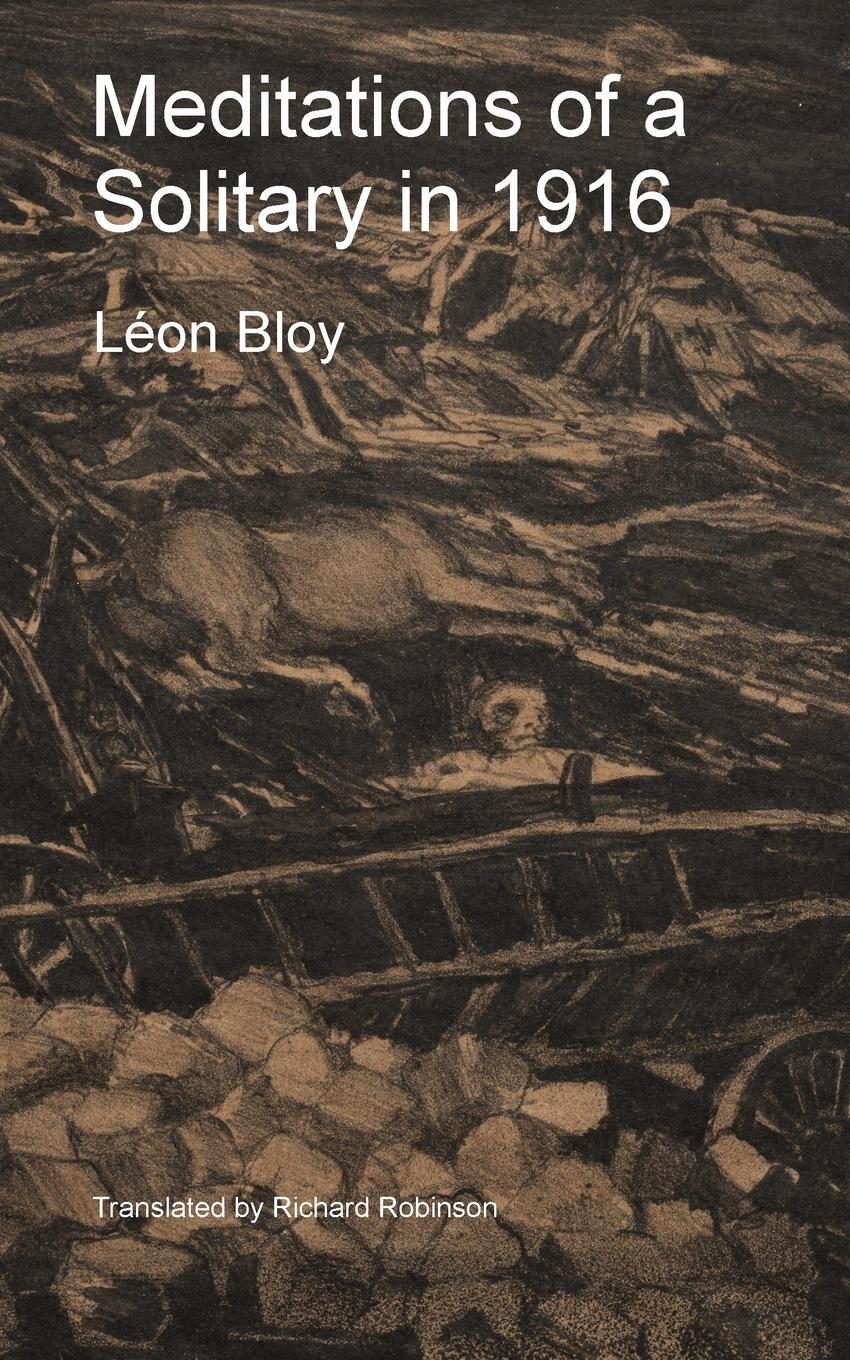 Cover: 9781955392389 | Meditations of a Solitary in 1916 | Léon Bloy | Taschenbuch | Englisch