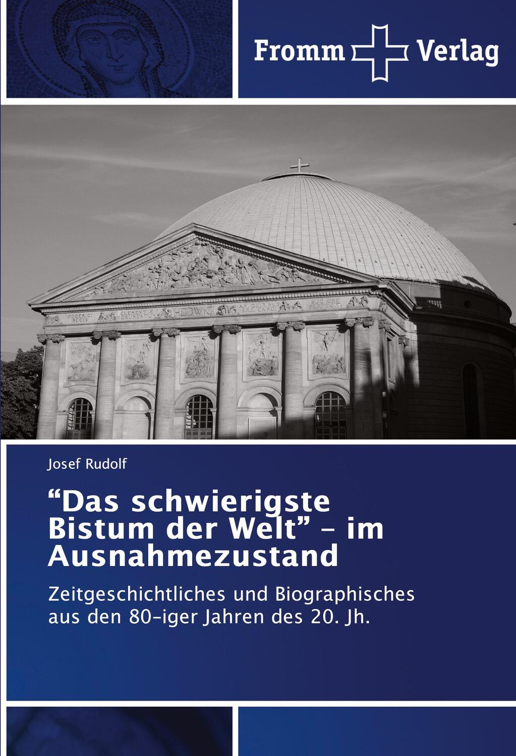 Cover: 9786138364559 | "Das schwierigste Bistum der Welt" - im Ausnahmezustand | Josef Rudolf