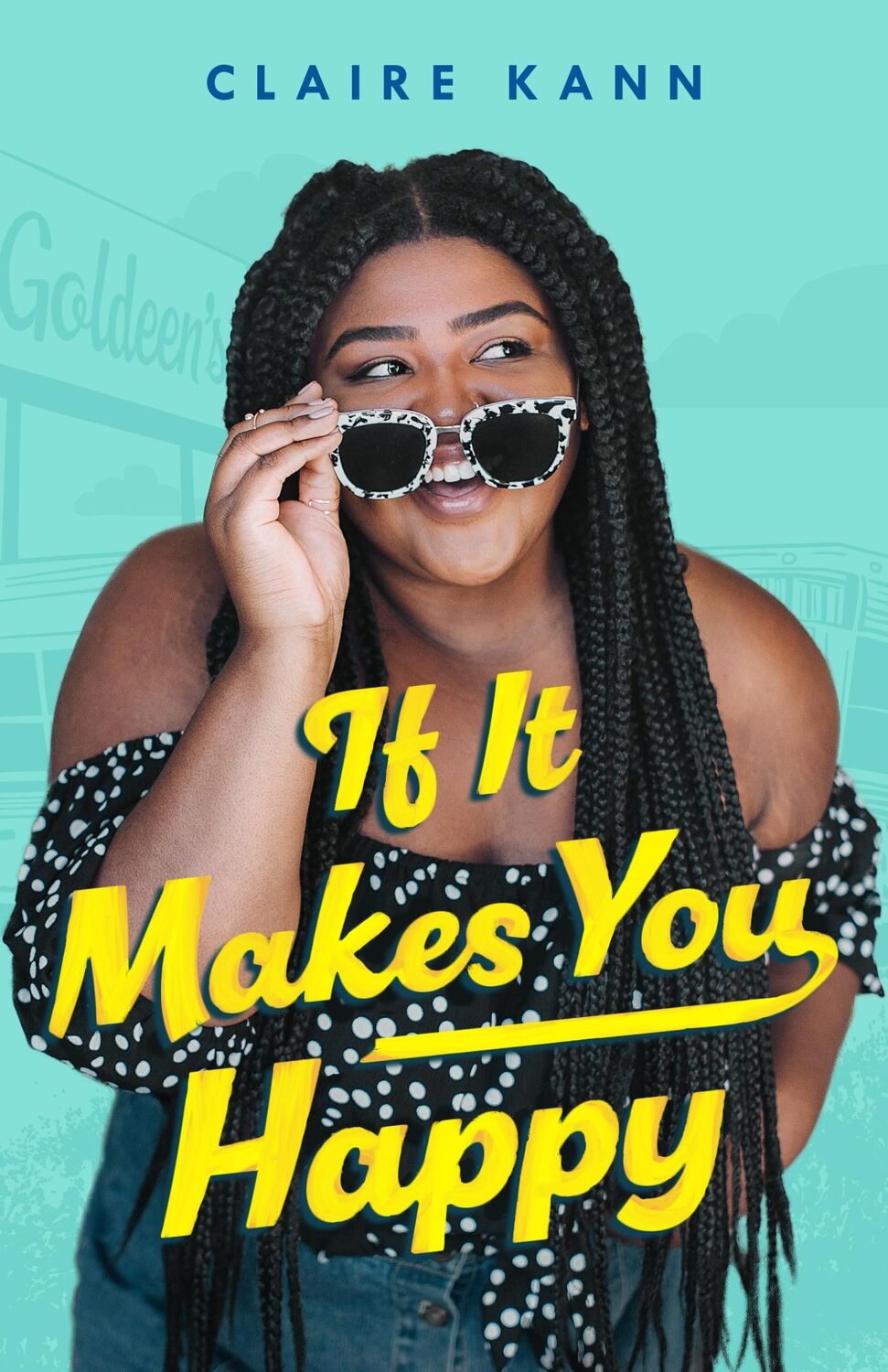 Cover: 9781250250872 | If It Makes You Happy | Claire Kann | Taschenbuch | Englisch | 2021