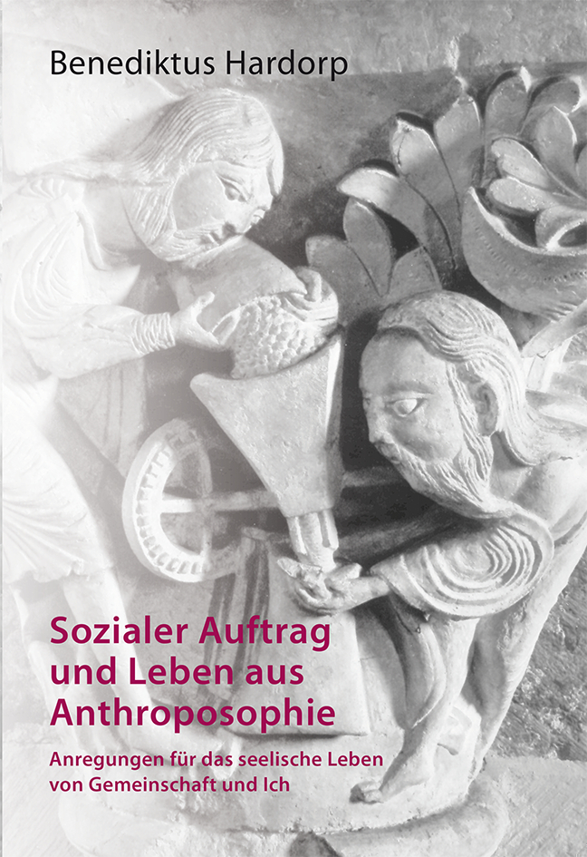 Cover: 9783037690482 | Sozialer Auftrag und Leben aus Anthroposophie | Benediktus Hardorp