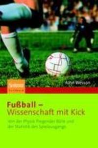 Cover: 9783827416650 | Fußball - Wissenschaft mit Kick | John Wesson | Taschenbuch | Deutsch