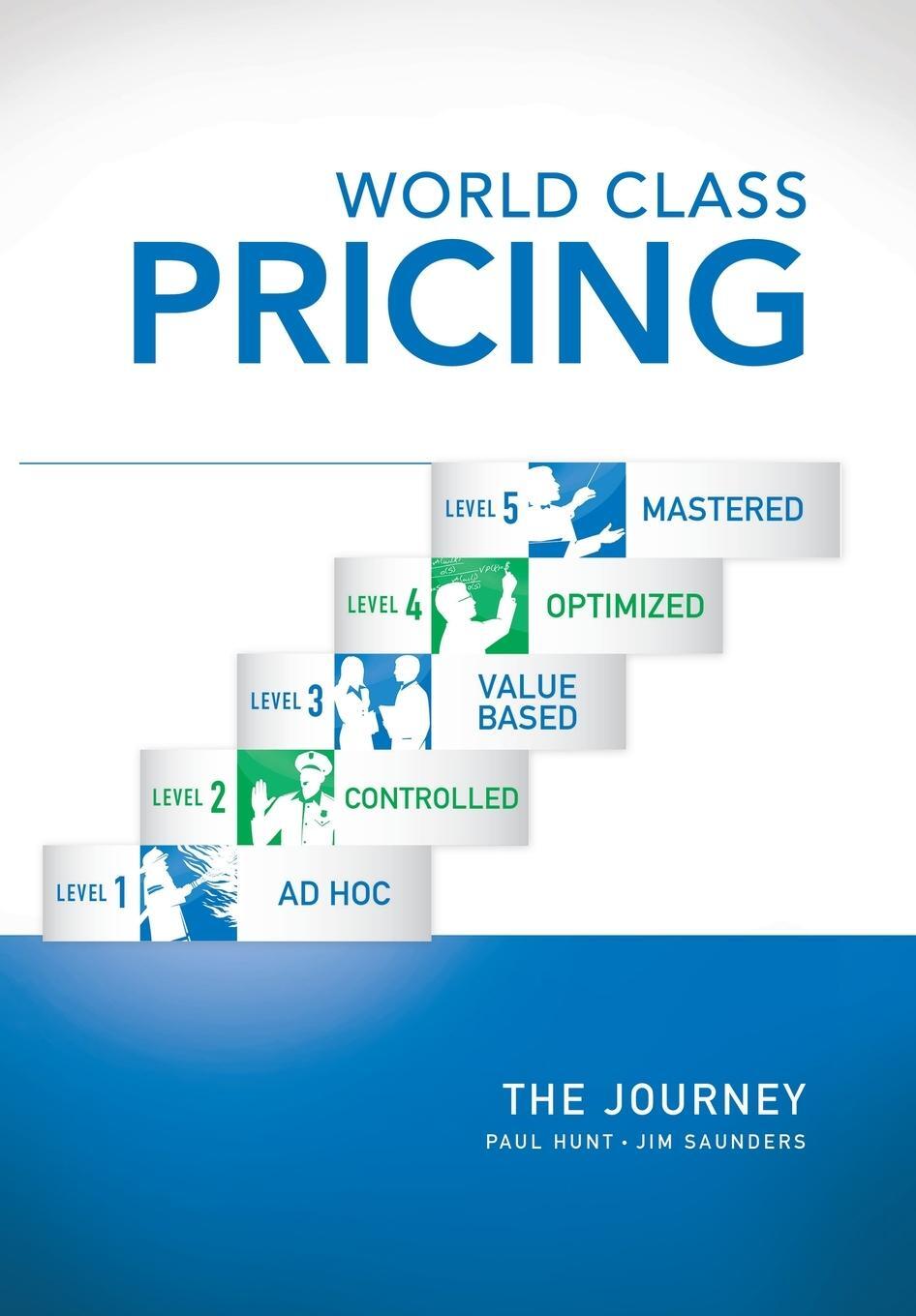 Cover: 9781475980394 | World Class Pricing | The Journey | Paul Hunt (u. a.) | Buch | 2013
