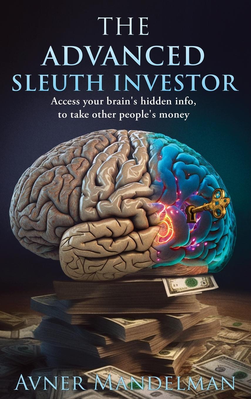 Cover: 9781738804429 | The Advanced Sleuth Investor | Avner Mandelman | Buch | Englisch