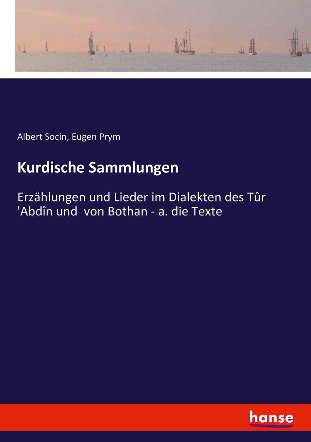 Cover: 9783743630253 | Kurdische Sammlungen | Albert Socin (u. a.) | Taschenbuch | Paperback