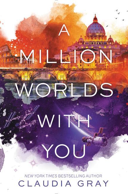 Cover: 9780062279033 | A Million Worlds with You | Claudia Gray | Taschenbuch | Englisch