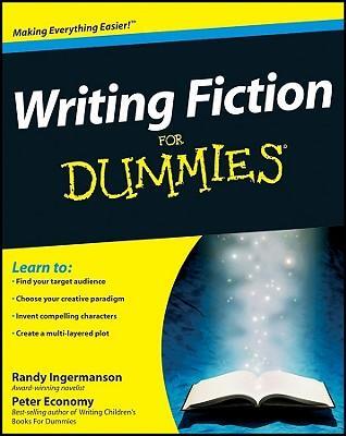 Cover: 9780470530702 | Writing Fiction For Dummies | Peter Economy (u. a.) | Taschenbuch