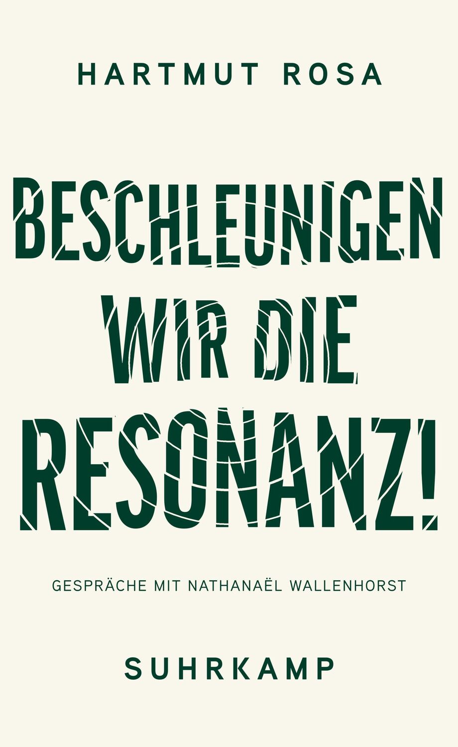 Cover: 9783518473566 | Beschleunigen wir die Resonanz! | Hartmut Rosa | Buch | 79 S. | 2024