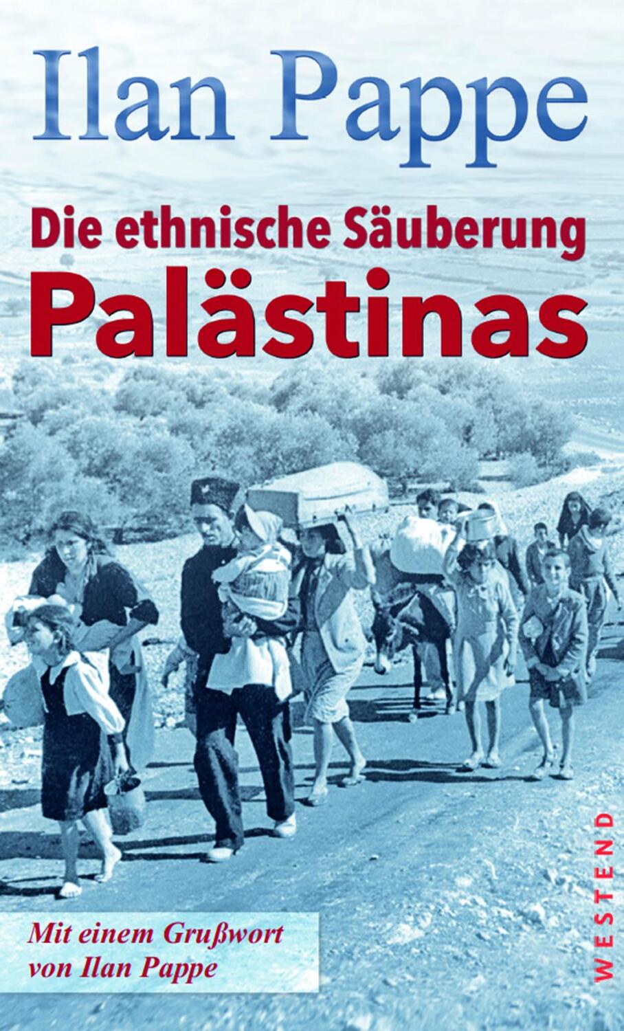 Cover: 9783864892585 | Die ethnische Säuberung Palästinas | Ilan Pappe | Taschenbuch | 416 S.
