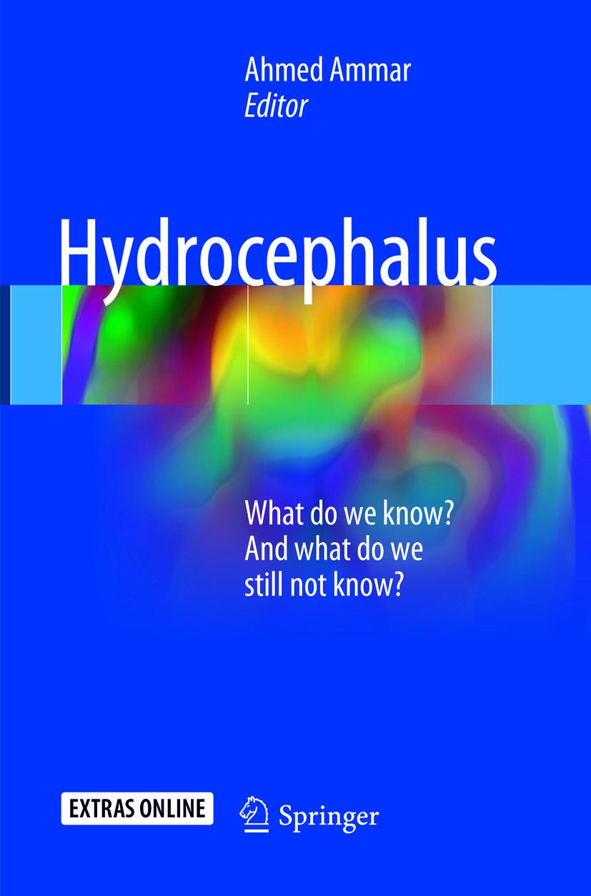 Cover: 9783319870465 | Hydrocephalus | What do we know? And what do we still not know? | Buch