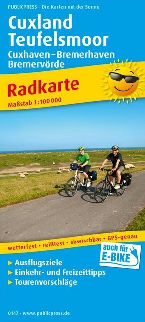 Cover: 9783747301470 | PUBLICPRESS Radkarte Cuxland - Teufelsmoor, Cuxhaven - Bremerhaven,...