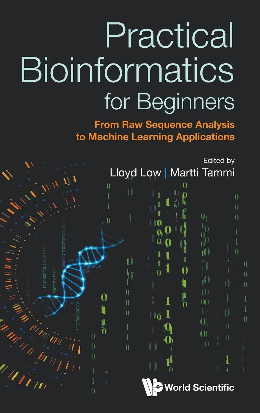 Cover: 9789811258985 | Practical Bioinformatics for Beginners | Martti Tammi | Buch | 2023