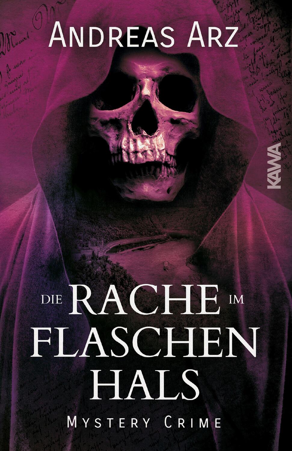 Cover: 9783986600181 | Die Rache im Flaschenhals | Rheingau Krimi | Andreas Arz | Taschenbuch
