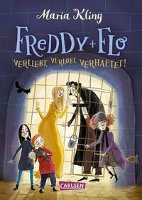 Cover: 9783551650689 | Freddy und Flo 3: Verliebt, verlobt, verhaftet | Maria Kling | Buch