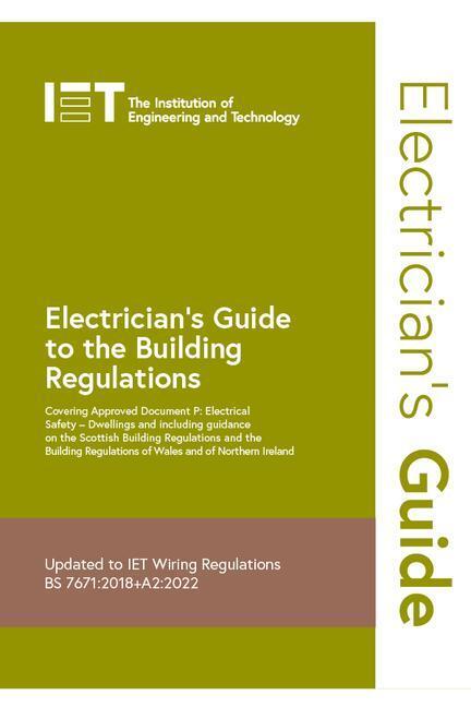 Cover: 9781839532542 | Electrician's Guide to the Building Regulations | Technology | Buch