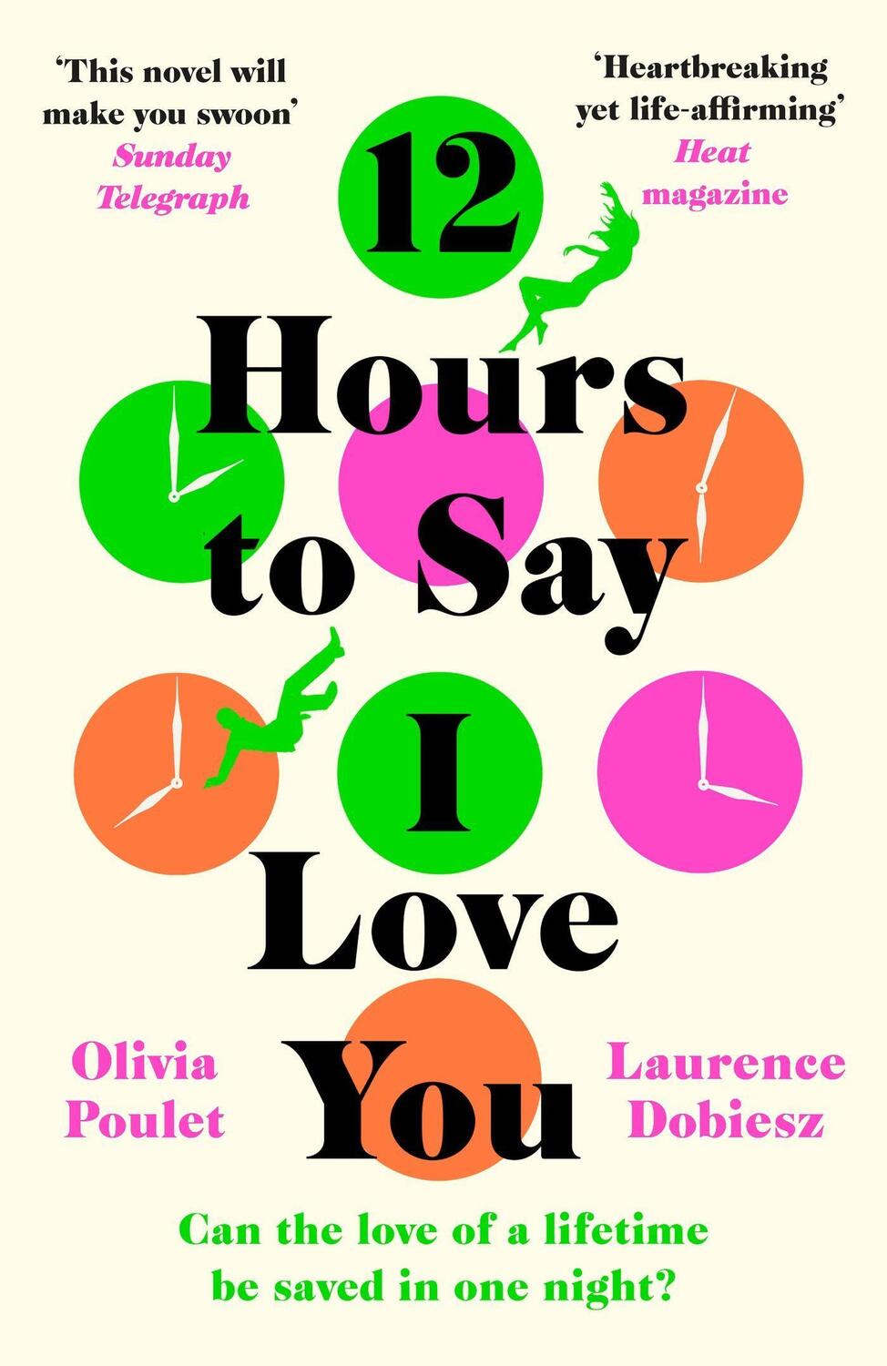 Cover: 9781472271181 | 12 Hours to Say I Love You | Olivia Poulet (u. a.) | Taschenbuch