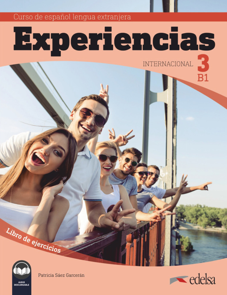 Cover: 9788490813928 | Experiencias Internacional - Curso de Español Lengua Extranjera - B1