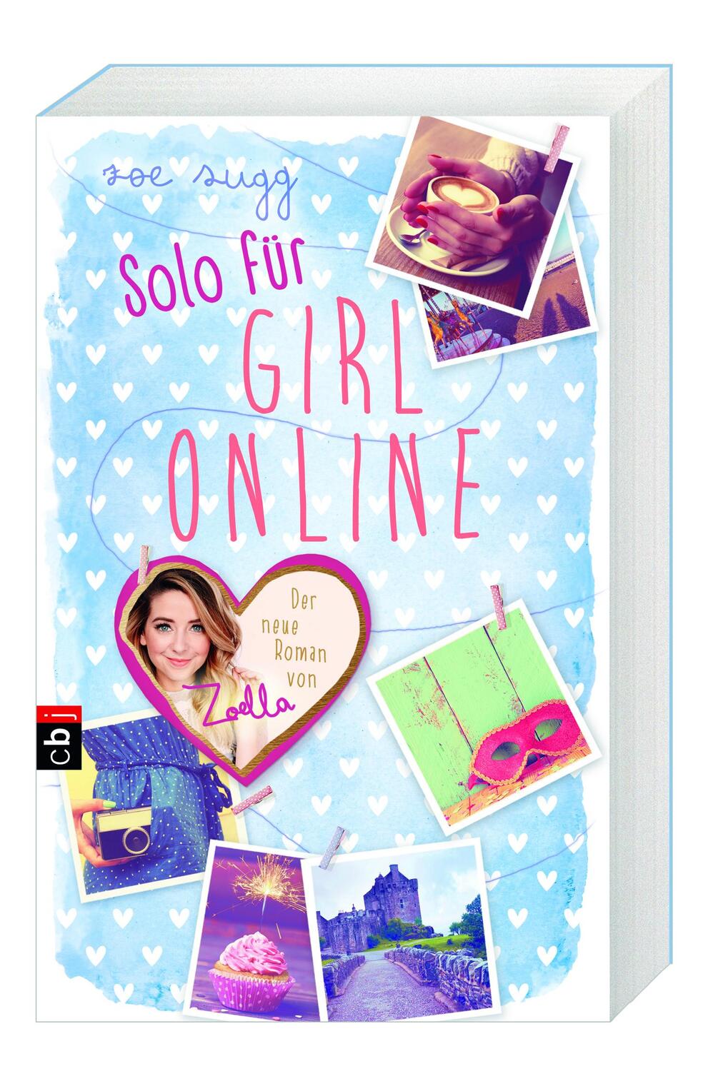 Bild: 9783570174463 | Solo für Girl Online | Zoe Sugg alias Zoella | Taschenbuch | Deutsch