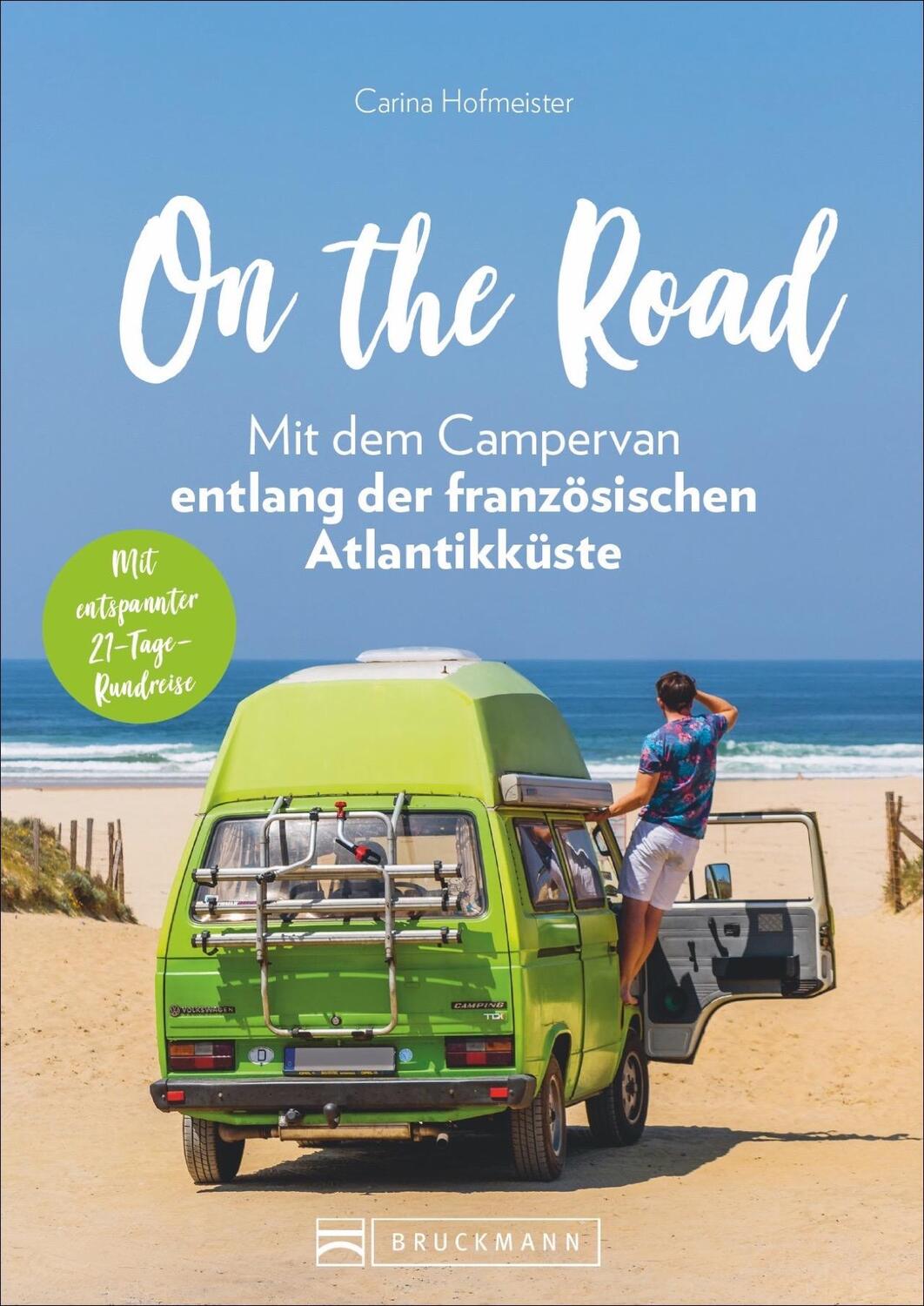 Cover: 9783734318344 | On the Road - Mit dem Campervan entlang der französischen...