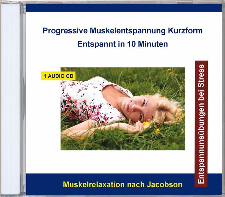 Cover: 4280000149091 | Progressive Muskelentspannung Kurzform - Entspannt in 10 Minuten, 1...