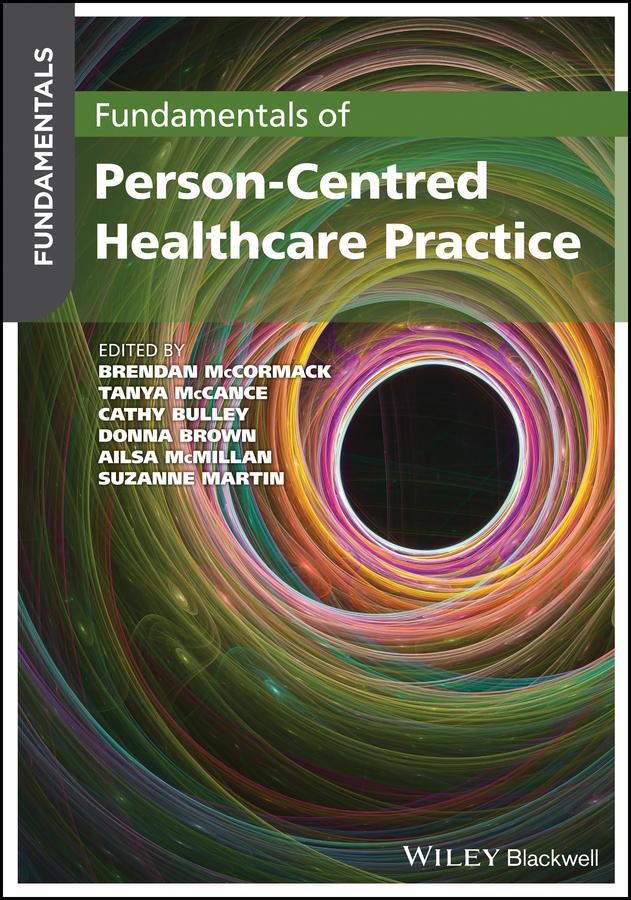 Cover: 9781119533085 | Fundamentals of Person-Centred Healthcare Practice | B McCormack