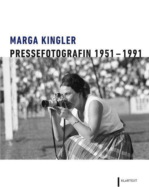 Cover: 9783837526318 | Marga Kingler | Pressefotografin 1951-1991 | Grütter (u. a.) | Buch