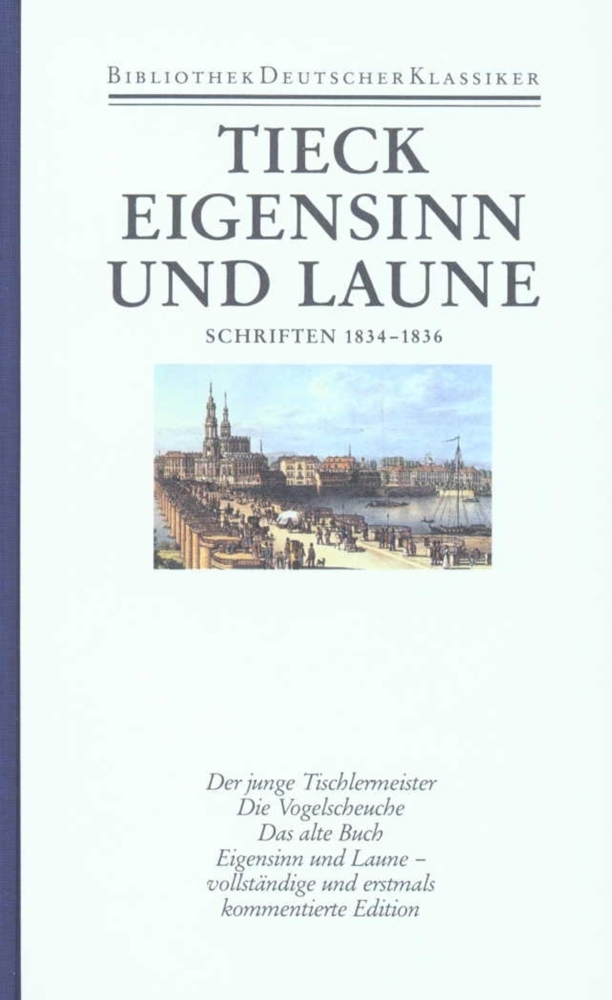 Cover: 9783618615101 | Schriften 1834-1836 | Ludwig Tieck | Buch | Dünndr. | 1407 S. | 1988