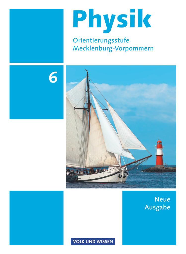 Cover: 9783060112852 | Physik 6. Schuljahr. Schülerbuch Orientierungsstufe...