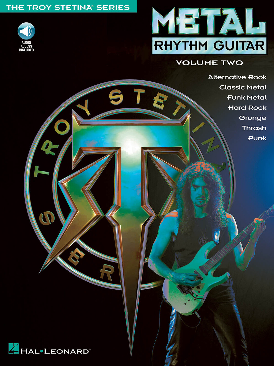 Cover: 73999993202 | Metal Rhythm Guitar Vol. 2 | The Troy Stetina Series | Hal Leonard